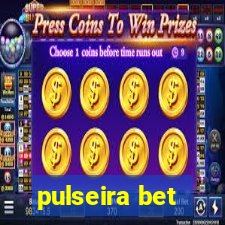 pulseira bet